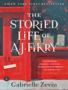 Cover image for The Storied Life of A. J. Fikry